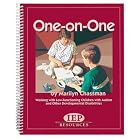 One-On-One Manual Working With Low-Functioning Children With Autism and Other... by  Marilyn Chassman