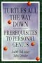 Turtles All the Way Down: Prerequisites to Personal Genius