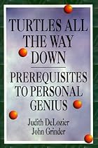 Turtles All the Way Down: Prerequisites To Personal Genius