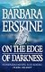On the Edge of Darkness