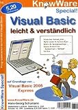 Visual Basic leicht und verständlich: Auf Grundlage von Visual Basic 2005 Express