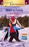Home to Family: Heart of the Rockies (Harlequin Superromance No. 1262)