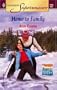 Home to Family: Heart of the Rockies (Harlequin Superromance No. 1262)