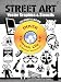 Street Art Vector Graphics & Stencils CD-ROM and Book (CD Rom & Book) by Jeremy Elder