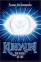 Kundalini: The Secret of Life
