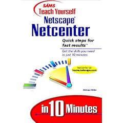 Sams Teach Yourself Netscape Netcenter in 10 Minutes