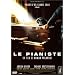 Le Pianiste (�dition simple)