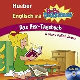 Englisch mit Bibi Blocksberg. Das Hex-Tagebuch: Lern-H�rspiel - Vincent Andreas