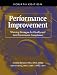 Performance Improvement, Fourth Edition: Winning Strategies for Quality and Joint Com...