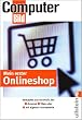 Mein erster Onlineshop: Verkaufen wie die Profis bei Amazon, Ebay und als eigene Internetseite