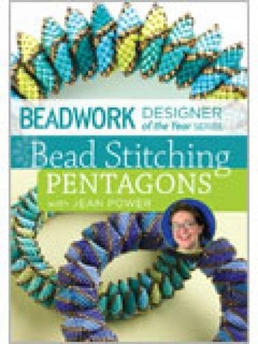 Power, JeanBeadwork Designer of the Year - Bead Stitching Pentagons with Jean Power