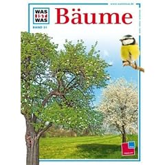 WAS IST WAS, Band 31: B�ume