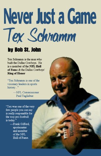 Never Just a Game: Tex Schramm