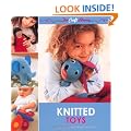 Knitted Toys: 25 Fresh & Fabulous Designs for Tiny Tots (Craft Library)