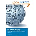 Charity Marketing: Delivering Income, Services and Campaigns