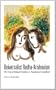Universalist Radha-Krishnaism: The Way of Natural Devotion; A Practitioner's Handbook