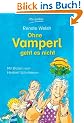 Ohne Vamperl geht es nicht