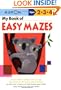 My Book of Easy Mazes (Kumon Workbooks)