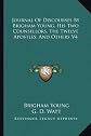 Journal Of Discourses By Brigham Young, His Two Counsellors, The Twelve Apostles, And Others V4