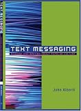 Text Messaging: Reading and Writing About  Popular Culture