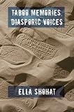 Buy : Taboo Memories, Diasporic Voices