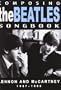 Composing The Beatles Songbook: Lennon and McCartney 1957-1965