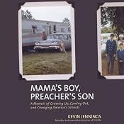 Mama's Boy, Preacher's Son | [Kevin Jennings]
