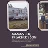 Mama's Boy, Preacher's Son