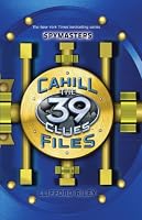 The 39 Clues: The Cahill Files: Spymasters