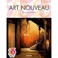 Art Nouveau: Utopia: Reconciling the Irreconcilable (Taschen's 25th Anniversary Special Editions Series)