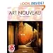 Art Nouveau: Utopia: Reconciling the Irreconcilable (Taschen's 25th Anniversary Special Editions Series)