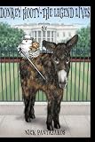 Donkey Hooty The Legend Lives
