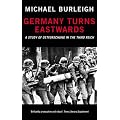 Germany Turns Eastwards: A Study of Ostforschung in the Third Reich