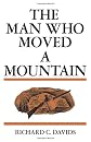 The Man Who Moved a Mountain