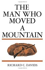 The Man Who Moved a Mountain