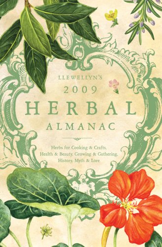 Llewellyn's 2009 Herbal Almanac (Llewellyn's Herbal Almanac) under The Books Store