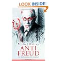 Anti Freud: Die Psychoanalyse wird entzaubert
