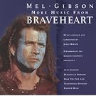 More Music from Braveheart