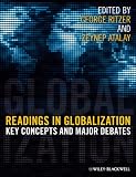 Readings in Globalization: Key Concepts and Major Debates (Wiley Desktop Editions)
