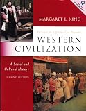 Western Civilization: A Social and Cultural History, Volume II--1500 to the Present (2nd Edition)