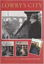 Lowry's City: A Painter and His Locale