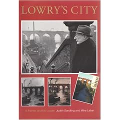 Lowry's City: A Painter and His Locale