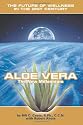 Aloe Vera the New Millennium: The Future of Wellness in the 21st Century