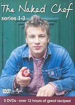 The Naked Chef : Complete BBC Series 1-3 [DVD]