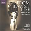 From Jewish Life - Works for Cello & Piano