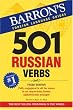 501 Russian Verbs (Barron's Foreign Language Guides) (Barron's 501 Russian Verbs)