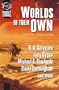 Worlds Of Their Own