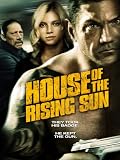 House of the Rising Sun