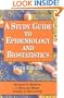 A Study Guide to Epidemiology and Biostatistics