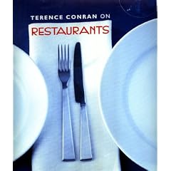 Terence Conran on Restaurants